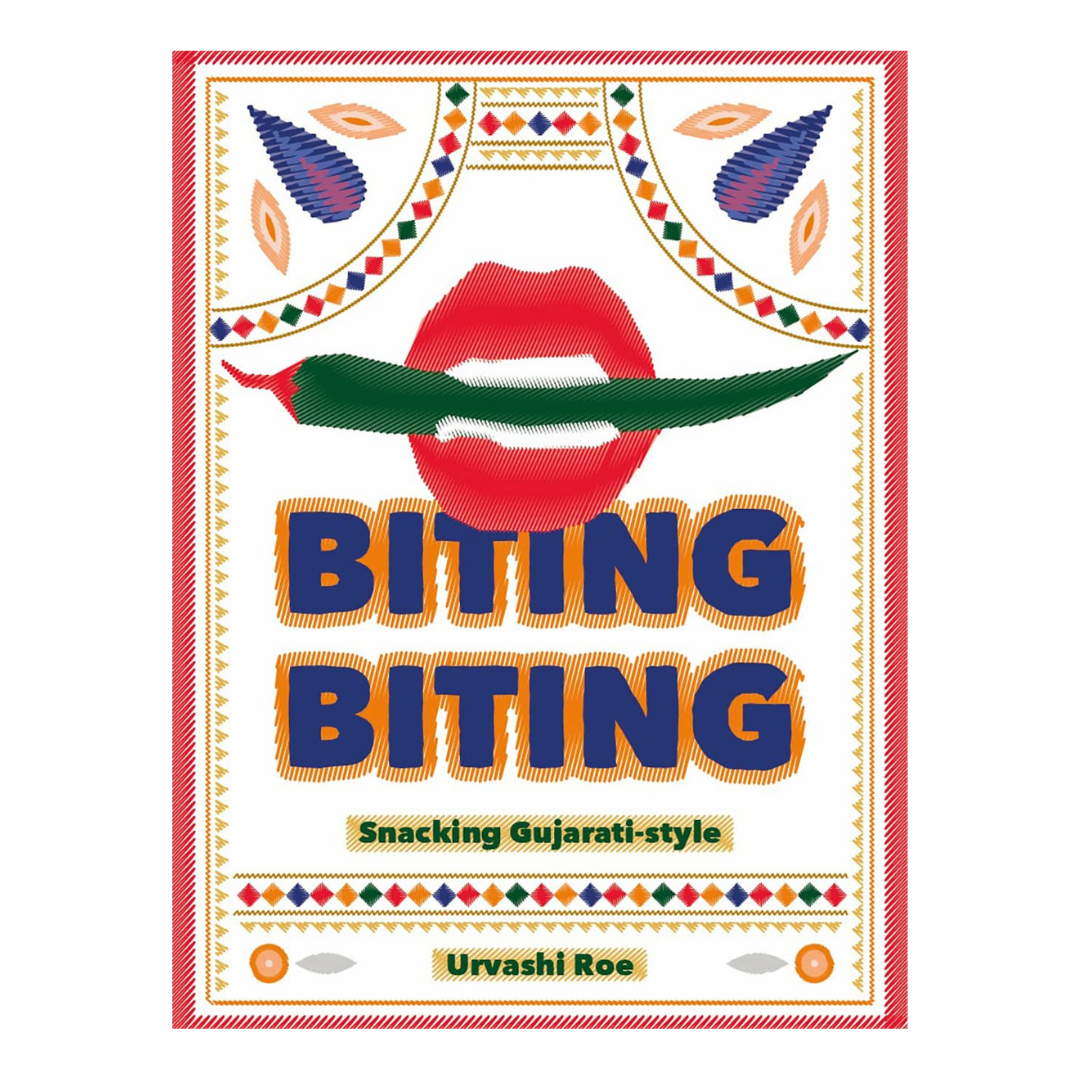 Biting Biting cookbook by Urvashi Roe