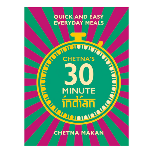 Chetna's 30 minute Indian by Chetna Makan