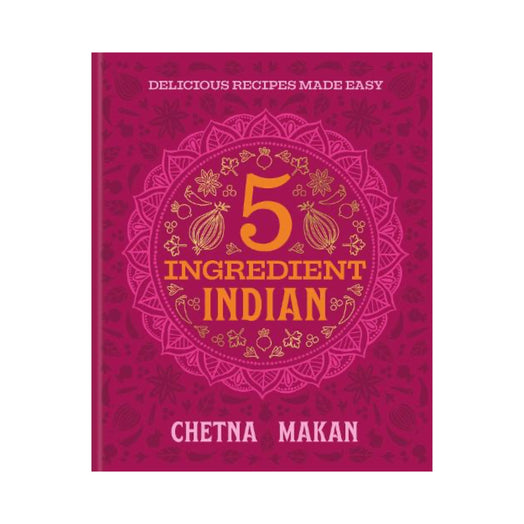 Chetna Makan 5 Ingredient Indian & Spice Kit Bundle