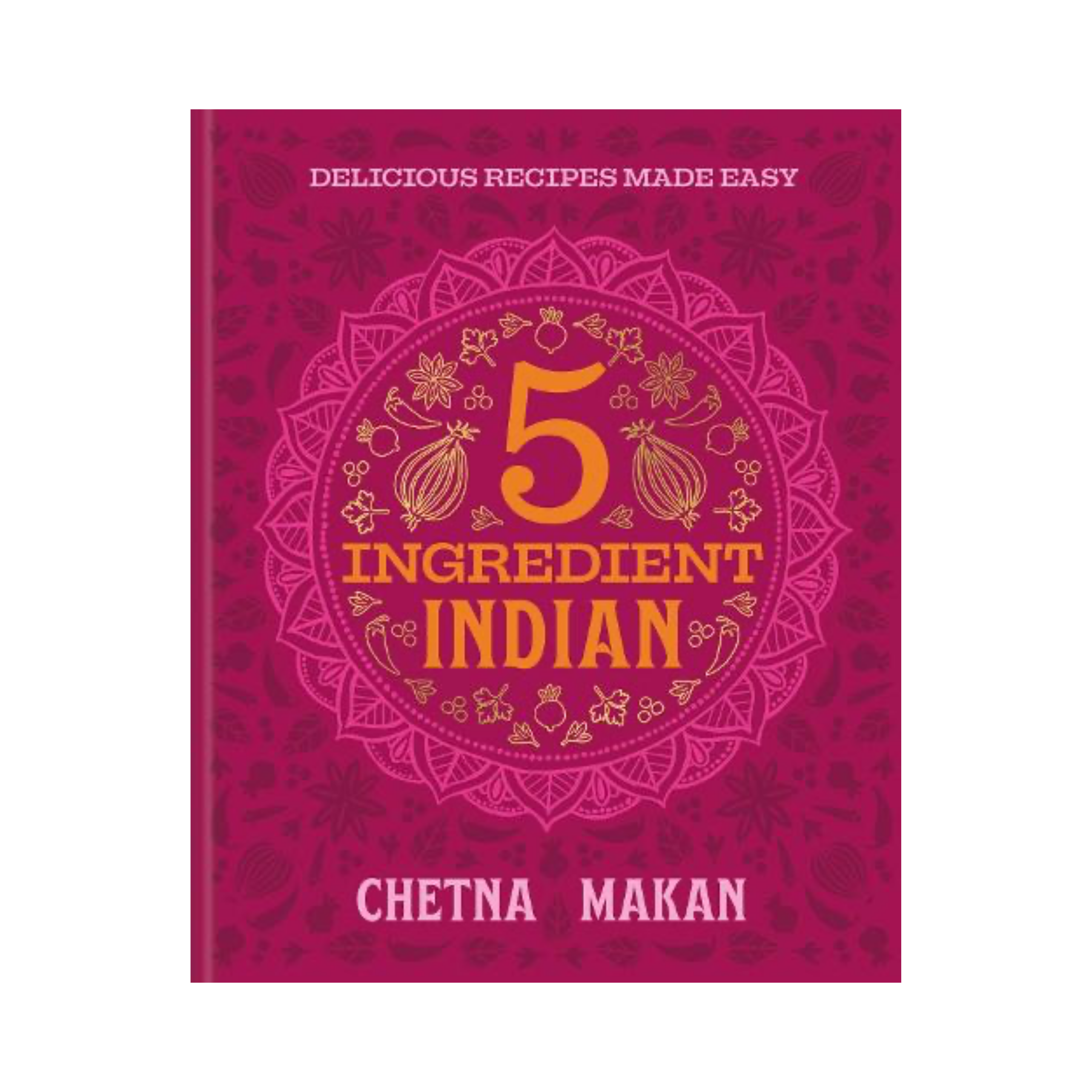 A book cover for '5 Ingredient Indian Chetna Makan' featuring a vibrant magenta background with a gold mandala design and text.