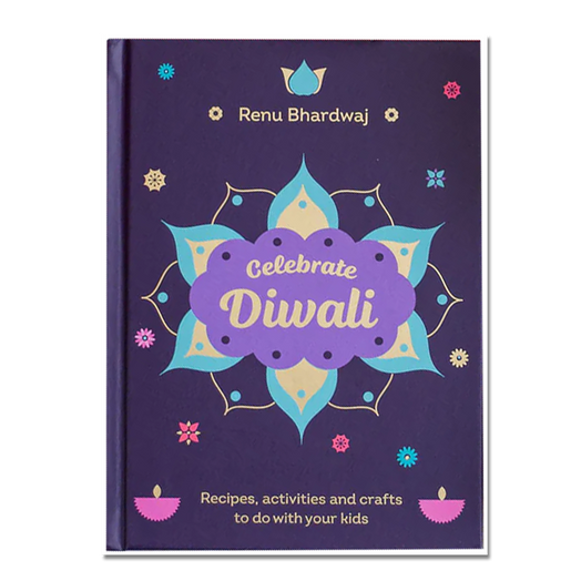 Celebrate Diwali by Renu Bhardwaj