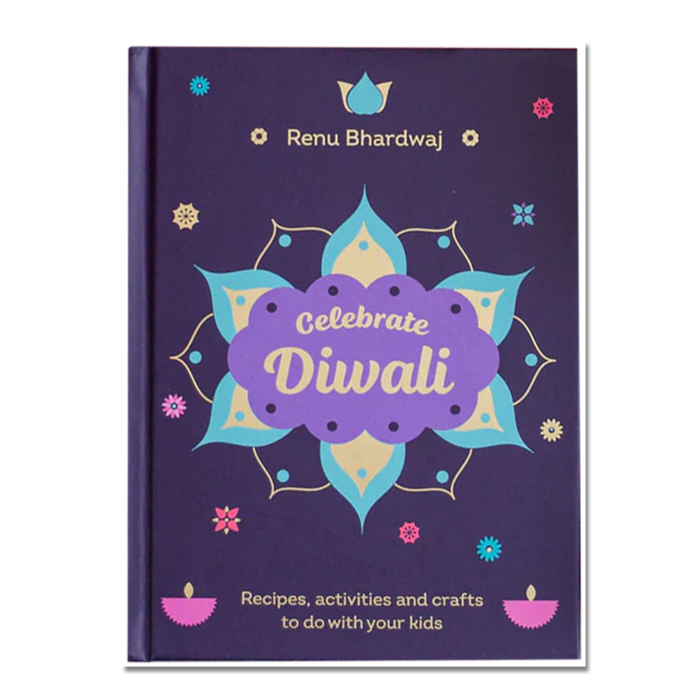 Celebrate Diwali cookbook by Renu Bhardwaj
